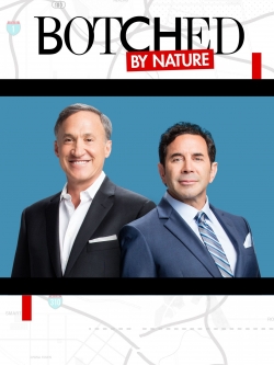 Botched By Nature-online-free