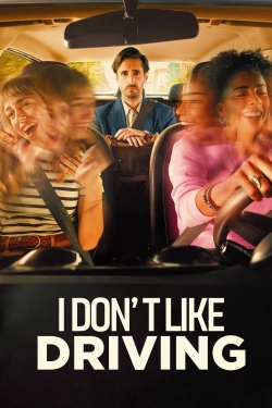 I Don’t Like Driving-online-free