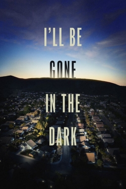 I'll Be Gone in the Dark-online-free
