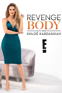 Revenge Body With Khloe Kardashian-online-free