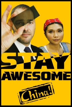 Stay Awesome, China!-online-free