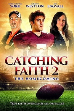 Catching Faith 2: The Homecoming-online-free