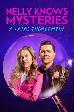 Nelly Knows Mysteries: A Fatal Engagement-online-free