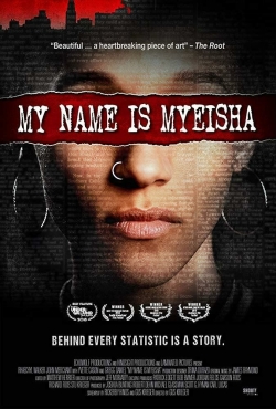 My Name Is Myeisha-online-free