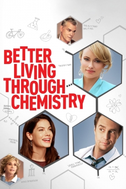 Better Living Through Chemistry-online-free
