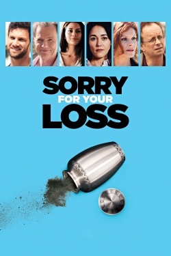 Sorry For Your Loss-online-free