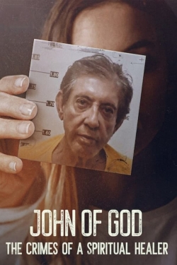John of God: The Crimes of a Spiritual Healer-online-free