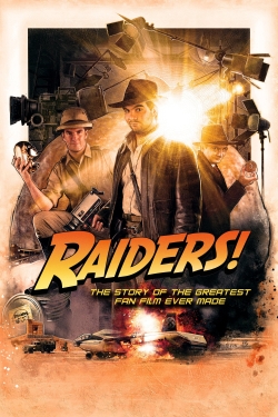 Raiders!: The Story of the Greatest Fan Film Ever Made-online-free
