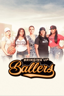 Bringing Up Ballers-online-free