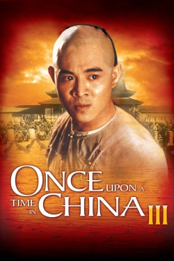 Once Upon a Time in China III-online-free