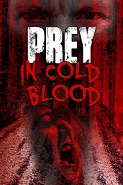 Prey, in Cold Blood-online-free