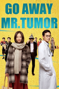 Go Away Mr. Tumor-online-free