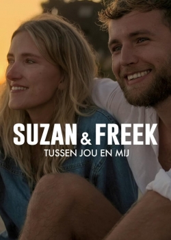 Suzan & Freek: Between You & Me-online-free