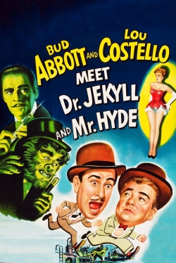 Abbott and Costello Meet Dr. Jekyll and Mr. Hyde-online-free