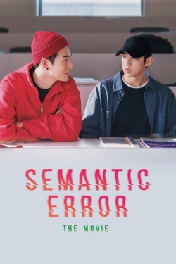 Semantic Error: The Movie-online-free