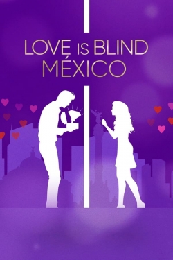 Love Is Blind: Mexico-online-free