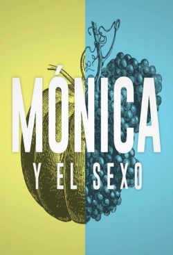 Mónica y el Sexo-online-free