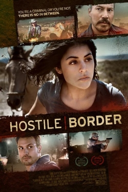 Hostile Border-online-free
