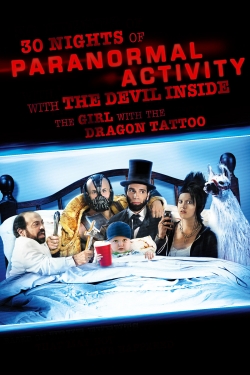 30 Nights of Paranormal Activity With the Devil Inside the Girl With the Dragon Tattoo-online-free