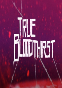 True Bloodthirst-online-free