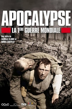 Apocalypse: World War I-online-free