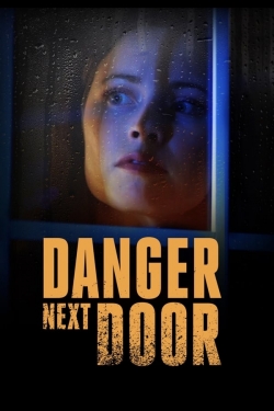 The Danger Next Door-online-free