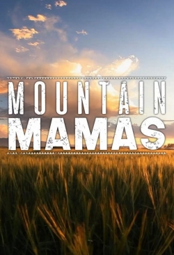 Mountain Mamas-online-free