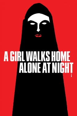 A Girl Walks Home Alone at Night-online-free