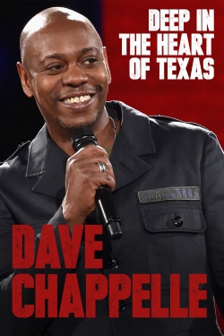 Dave Chappelle: Deep in the Heart of Texas-online-free