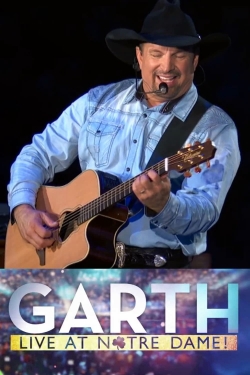 Garth: Live At Notre Dame!-online-free