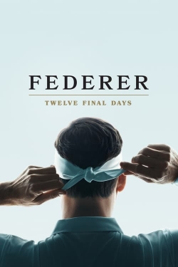 Federer: Twelve Final Days-online-free