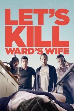 Let's Kill Ward's Wife-online-free