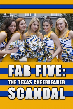 Fab Five: The Texas Cheerleader Scandal-online-free
