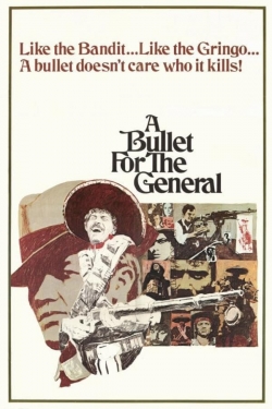 A Bullet for the General-online-free