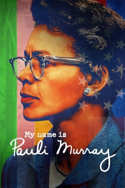 My Name Is Pauli Murray-online-free