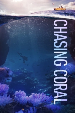 Chasing Coral-online-free
