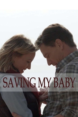 Saving My Baby-online-free
