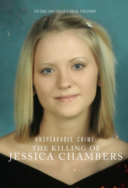 Unspeakable Crime: The Killing of Jessica Chambers-online-free