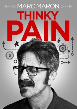 Marc Maron: Thinky Pain-online-free