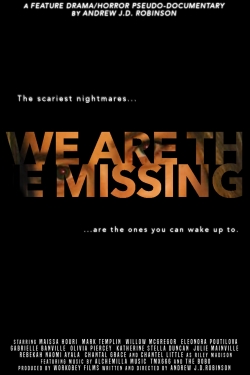 We Are The Missing-online-free