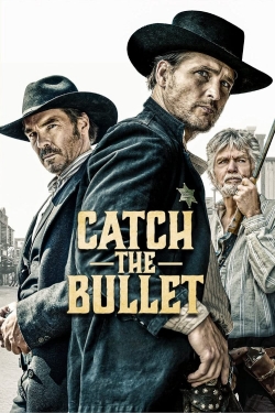 Catch the Bullet-online-free