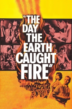 The Day the Earth Caught Fire-online-free