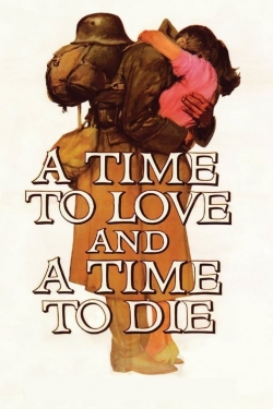 A Time to Love and a Time to Die-online-free