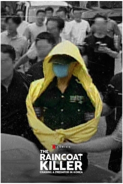 The Raincoat Killer: Chasing a Predator in Korea-online-free