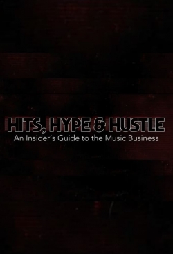 Hits, Hype & Hustle: An Insider's Guide to the Music Business-online-free