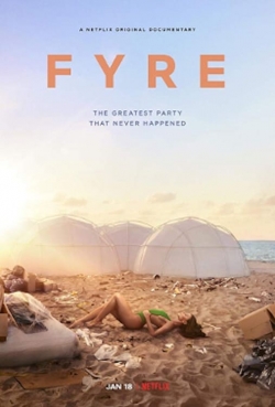 FYRE: The Greatest Party That Never Happened-online-free