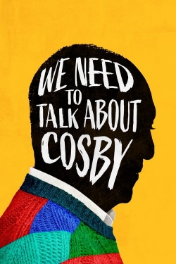 We Need to Talk About Cosby-online-free