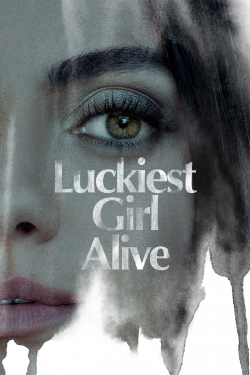 Luckiest Girl Alive-online-free