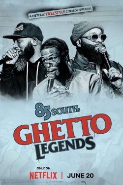 85 South: Ghetto Legends-online-free