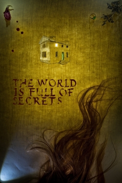 The World Is Full of Secrets-online-free